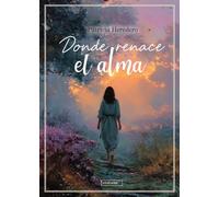 Donde renace el alma: 0