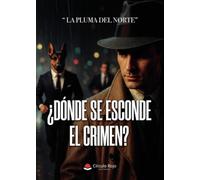 ¿Dónde se esconde el crimen?