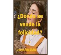 ¿Dónde se vende la felicidad?