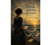 Donde termina el ruido