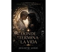 DONDE TERMINA LA VIDA