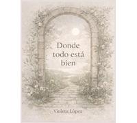 Donde todo está bien