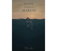 DONDE VIVEN LAS MAREAS