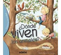 ¿Dónde viven los animales?/ Where Do Animals Live?