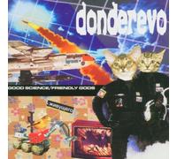 Donderevo - Good Science/Friendly Gods