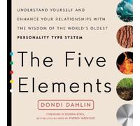Dondi Dahlin The Five Elements (Tascabile)