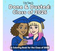 Done & Dusted: Class of 2026 Coloring Book