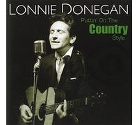 Lonnie Donegan Puttin' On the Country Style (CD) Album