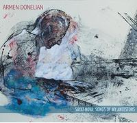 Donelian, Armen - Sayat-Nova: Songs Of My Ancestors (2 CD)