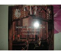 DONELLA DEL MONACO CANZONI VENEZIANE VENETIAN BALLADS