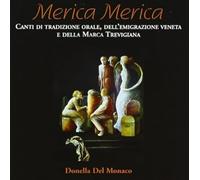 Donella Del Monaco - Donella Del Monaco - Merica Merica