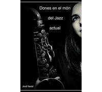 Dones en el món del Jazz actual