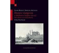Dones viatgeres a Mallorca (segles XIX-XX): Del silenci a la descoberta: 85