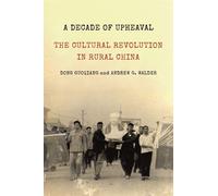 Dong Guoqiang Andrew G. Walder A Decade of Upheaval (Tascabile)