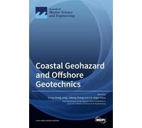 Dong-Sheng Jeng Coastal Geohazard and Offshore Geotechnics (Copertina rigida)