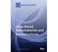 Dong-Wook Han Jin-Woo O Virus-Based Nanomaterials and Nanostructure (Tascabile)