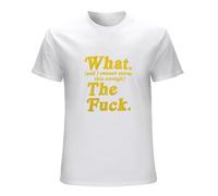 DONG-XIANG Men's What And I Cannot Stress This Enough The Tshirt Funny Sarcastic T-Shirt T-Shirt White XL