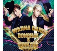 Donghae & Eunhyuk (Super Junior) - I Wanna Dance