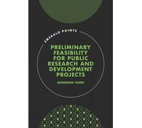 Donghun Yoon Yo Preliminary Feasibility for Public Research & (Copertina rigida)
