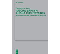 Donghyun Jeong Pauline Baptism among the Mysteries (Copertina rigida)