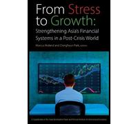 Donghyun Park M From Stress to Growth - Strengthening Asia`s Financi (Tascabile)