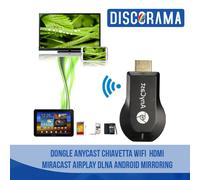 DONGLE ANYCAST CHIAVETTA WIFI HDMI MIRACAST AIRPLAY DLNA ANDROID MIRRORING