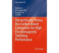 Dongyan Liu Yu Hierarchically Porous Bio-Carbon Based Composites fo (Tascabile)