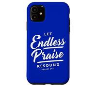 Doni cristiani versetto biblico Lascia che risuoni la lode infinita Custodia per iPhone 11