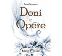Doni e opere. Ediz. integrale