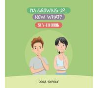 Donia Youssef I'm Growing Up... Now What? (Tascabile)