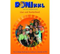 Donikkl und die Weißwürschtl - Live und kunterbunt