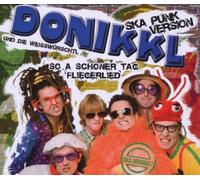 Donikkl und die Weißwürschtl - So a Schöner Tag (Fliegerlied/Ska Punk)/Premium