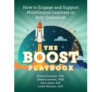 Donita Grissom Debbie Simoes Amy Aglio The BOOST Playbook (Tascabile)