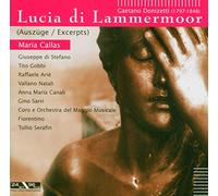 Donizetti, Gaetano - Lucia Di Lammermoor (Excerpts): Callas, Di Stefano/Serafin