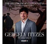 Gergely Ittzés The Great Book of Flute Sonatas: Romantic Sonatas - Volume 2 (CD)