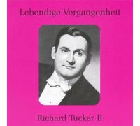 Richard Tucker Lebendige Vergangenheit Ii (CD) Album