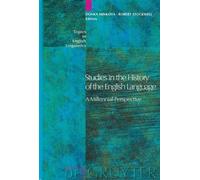 Donka Minkova Studies in the History of the English Language (Copertina rigida)