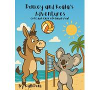 Donkey and Koala's Adventures: Cute and Easy Coloring Fun