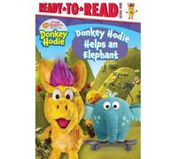 Donkey Hodie Helps an Elephant (Copertina rigida) Donkey Hodie