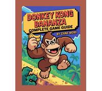 DONKEY KONG BANANZA:COMPLETE GAME GUIDE