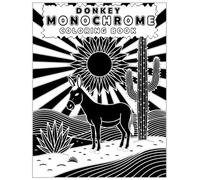 DONKEY MONOCHROME COLORING BOOK: 45 Unique Donkey Designs for Relaxation and Focus, Single-Colour Line Art Pages for Teens and Adults