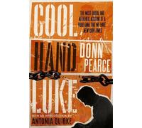 Donn Pearce Cool Hand Luke: Introduction by Antonia Quirke (Tascabile)