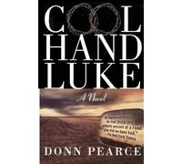 Donn Pearce Cool Hand Luke (Tascabile)