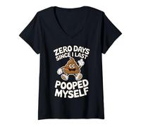 Donna 0 Days Since I Last Pooped Myself Maglietta con Collo a V