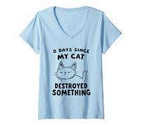 Donna 0 Giorni Da Quando Il Mio Cat Ha Distrutto Qualcosa Di Maglietta con Collo a V
