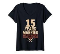 Donna 15 Years of Marriage & Still Haven't Killed Each Other Maglietta con Collo a V