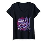 Donna 2 Ruote Artificiali - Never Stop Trying - Non rinunciare Maglietta con Collo a V