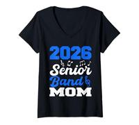 Donna 2026 Senior Band Mom Class of 2026 Laurea dei Genitori Maglietta con Collo a V