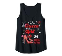 Donna 25 aprile Compleanno Questa Regina è Nata Il 25 aprile Canotta