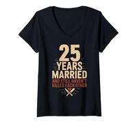 Donna 25 Years of Marriage & Still Haven't Killed Each Other Maglietta con Collo a V